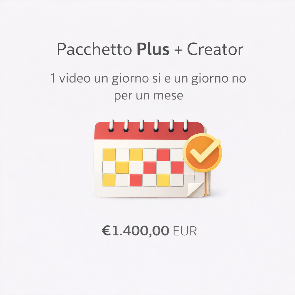 Pacchetto plus + creator: 1 video un giorno si e un giorno no per un mese